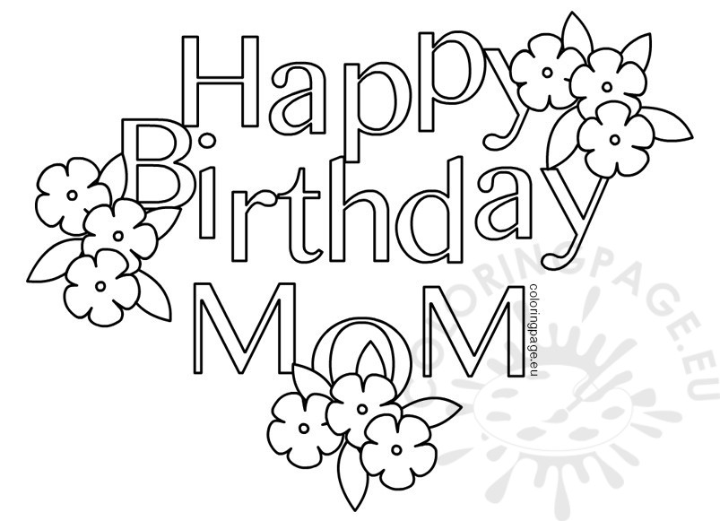 803x581 Happy Birthday Mom Heart Coloring Page