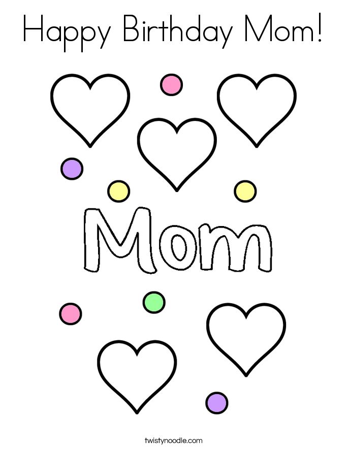 685x886 Happy Birthday Mom Coloring Page Png Ctok