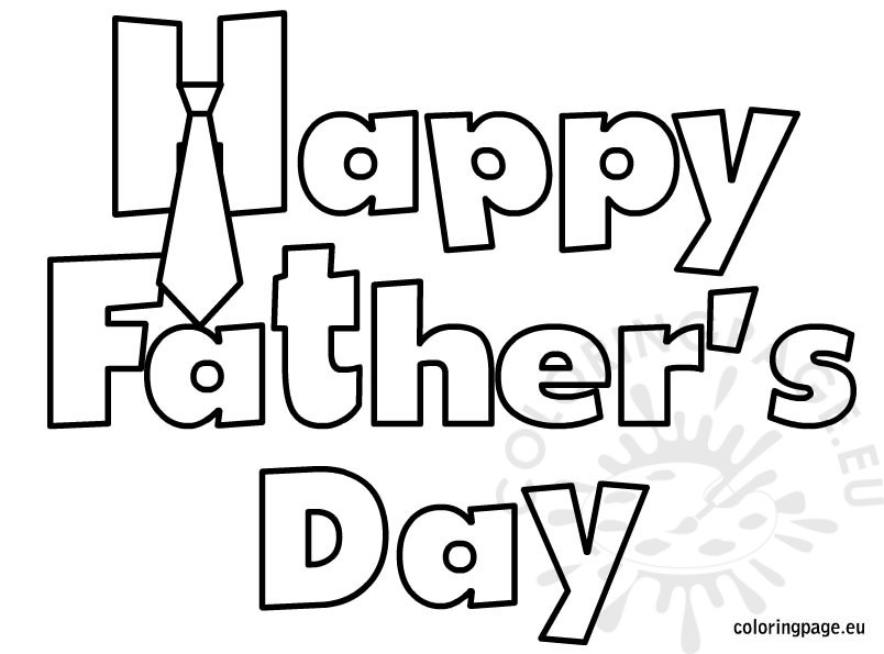 804x595 Happy Fathers Day Coloring Pages Awesome Happy Father S Day