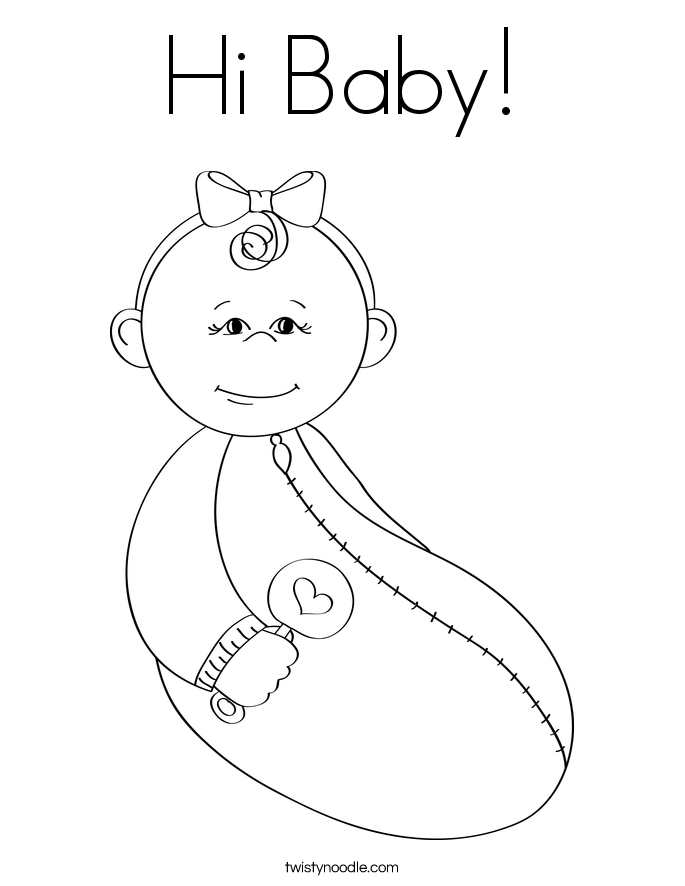 685x886 Hi Baby Coloring Page