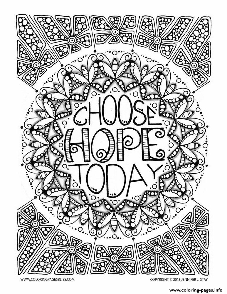 773x1000 Print Adult Anti Stress Jennifer Choose Hope Today Coloring Pages