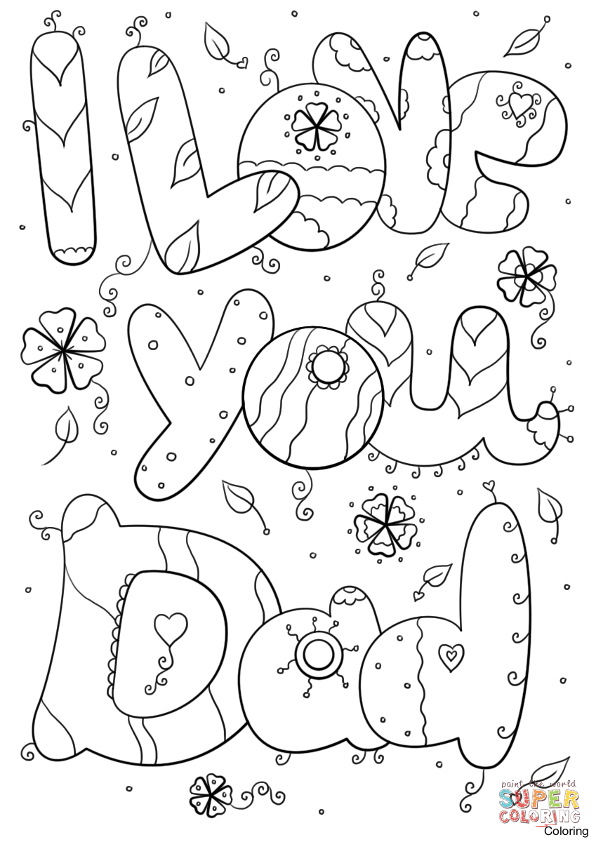 849x1200 Excellent I Love My Dad Coloring Pages Mom Printable To Print