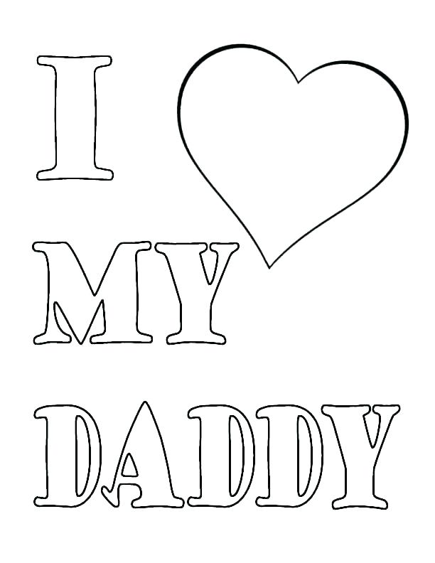 612x792 I Love Dad Coloring Pages I Love You Daddy Coloring Pages I Love