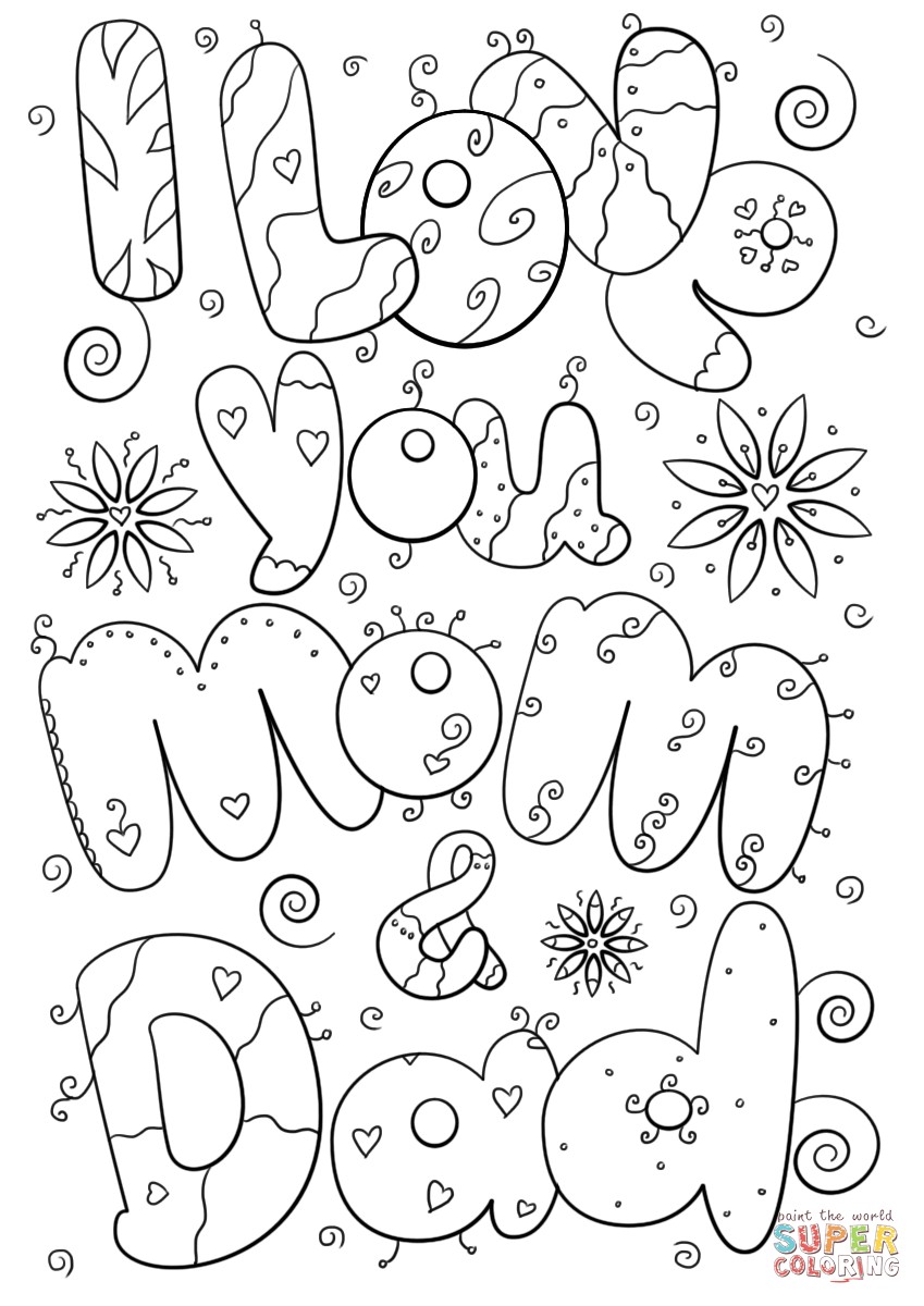 849x1200 Coloring Pages I Love You Daddy Copy I Love You Mom And Dad