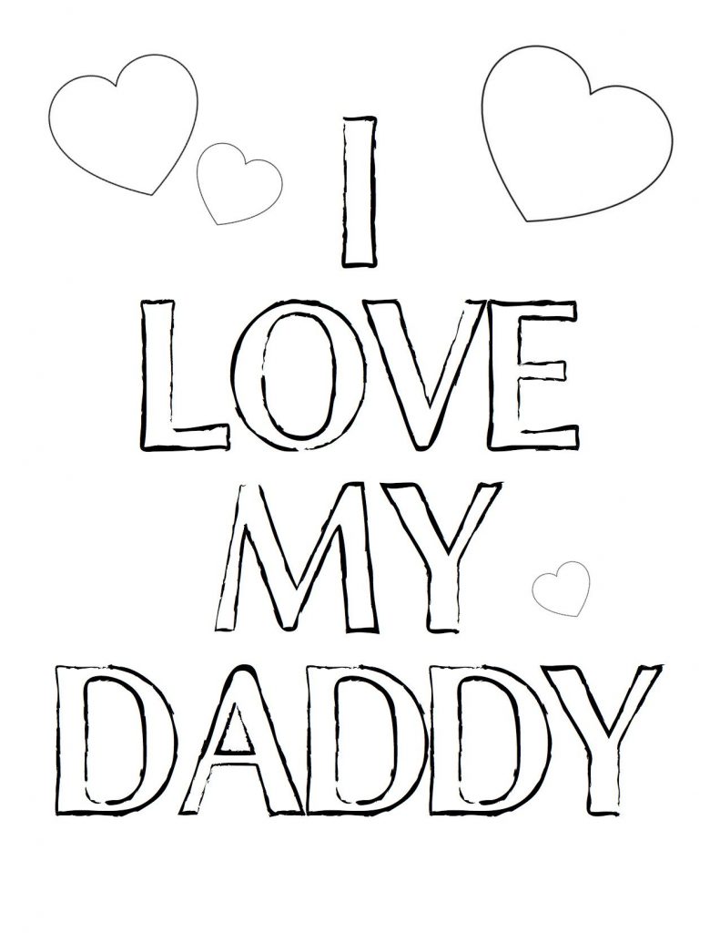 791x1024 I Love My Daddy Coloring Pages
