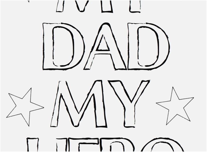 827x609 Saying Coloring Pages Pictures New I Love My Daddy Coloring Pages