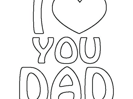 440x330 I Love You Dad Coloring Pages I Love My Dad Coloring Pages The I