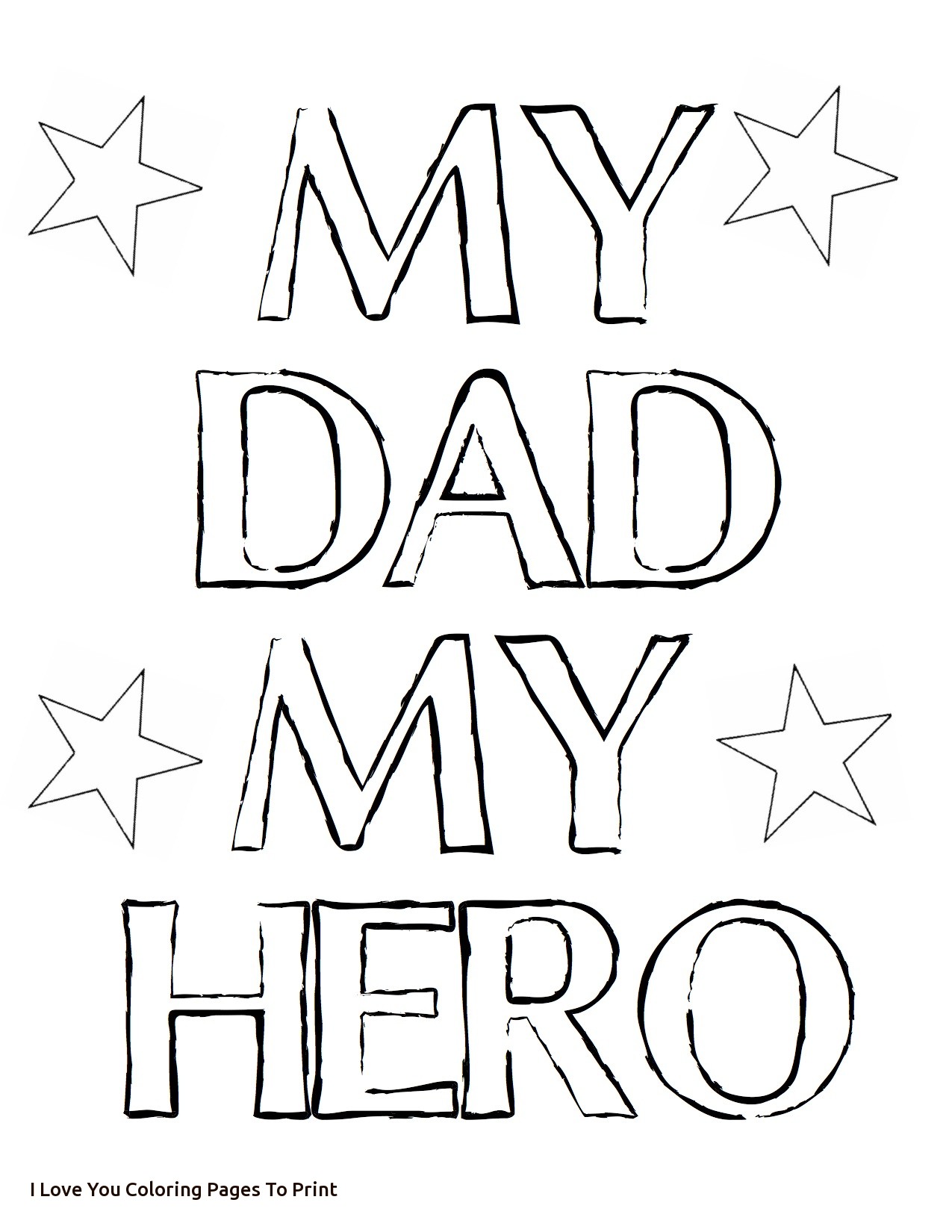 1275x1650 Dad Coloring Pages To Print Inside Daddy Glum Of I Love You