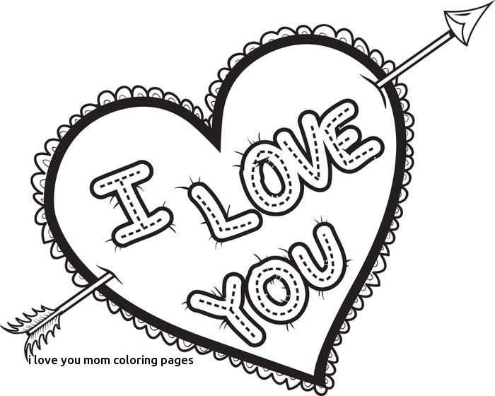 700x560 Love Coloring Page Vitlt For I Love You Mom Coloring Pages