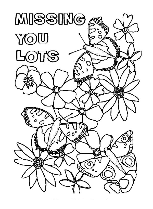 600x820 Butterfly Lands On Flowers I Miss You Coloring Pages Batch Coloring