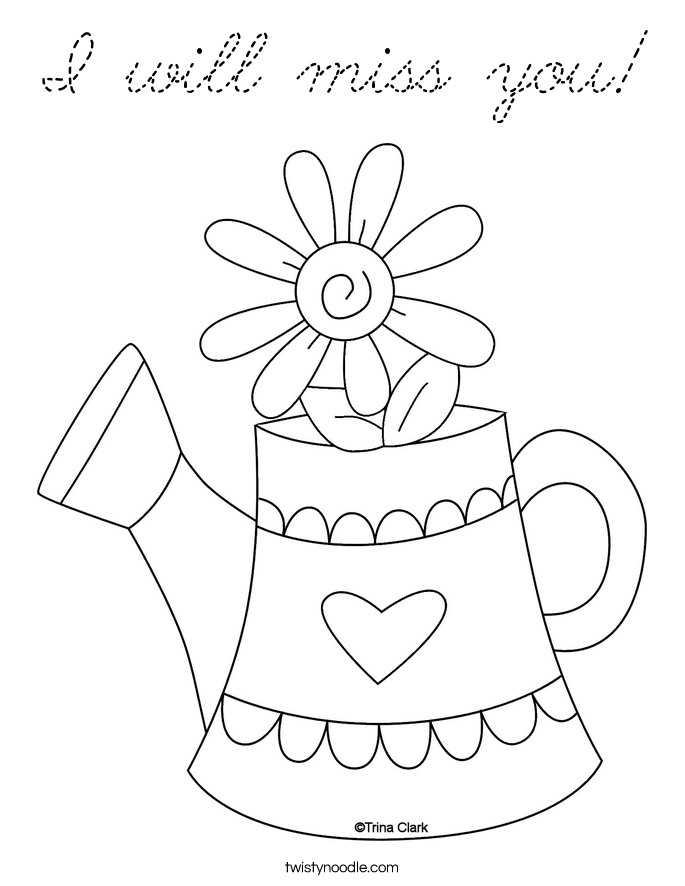 685x886 We Will Miss You Coloring Pages