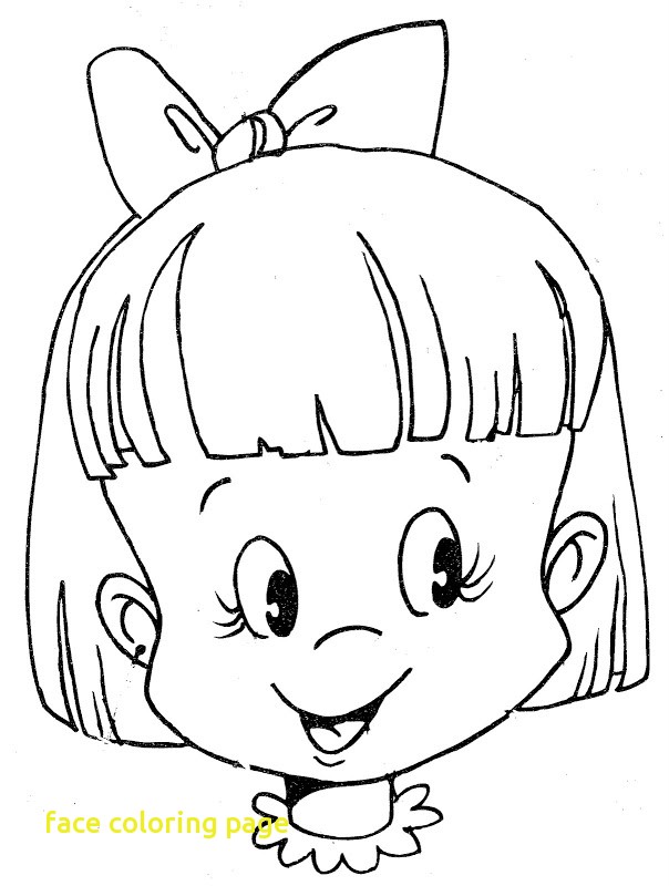 604x800 Face Coloring Page With For Kid Face Coloring Page In For Kids