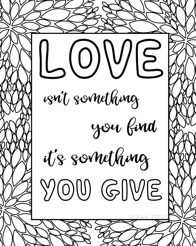 819x1024 Incredible Printable Love Quotes Coloring Sheets Sarah Titus Pic