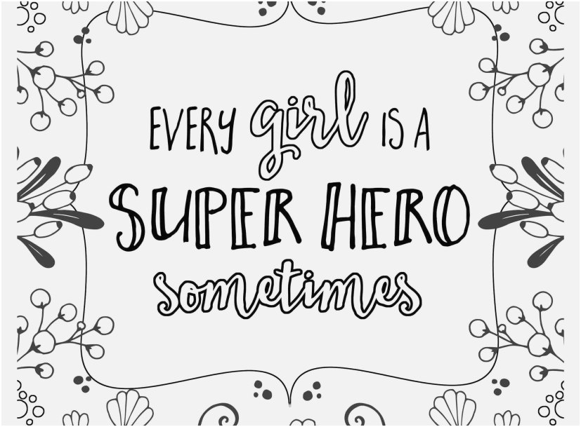 827x609 Inspirational Quote Coloring Pages Photographs Coloring Pages