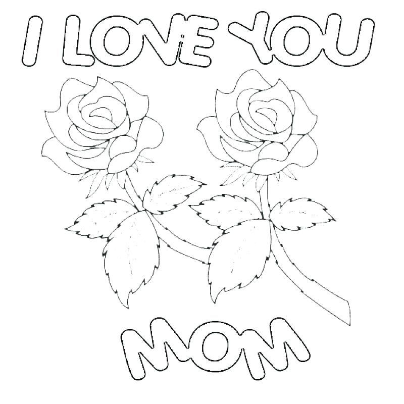 800x800 Mom Coloring Pages I Love U Mom Coloring Pages I Love You Mummy