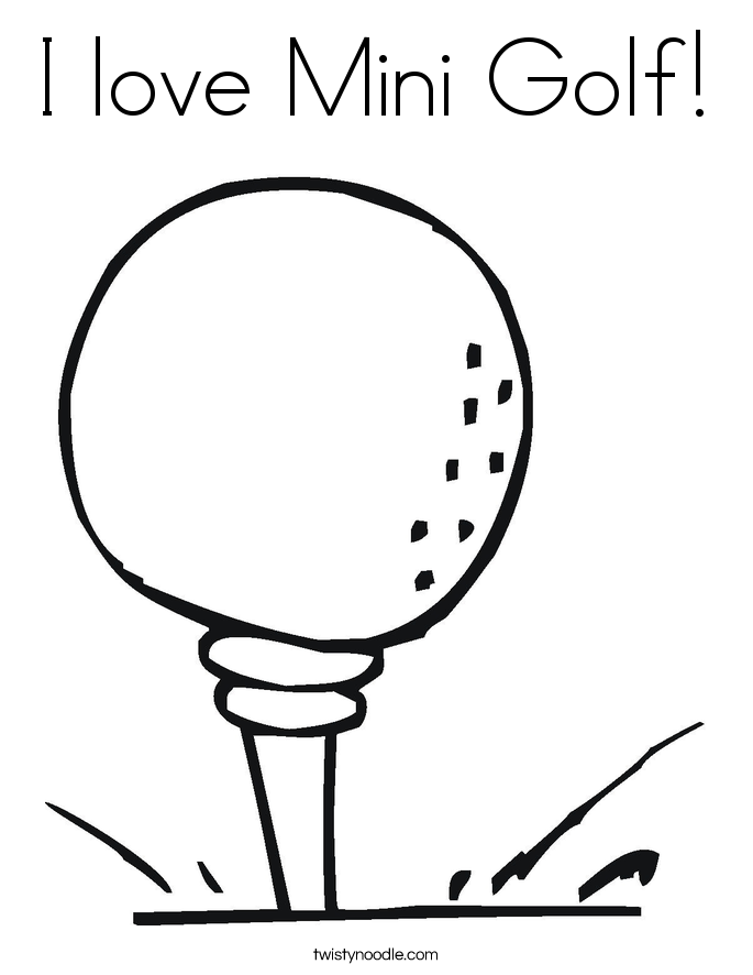 685x886 I Love Mini Golf Coloring Page