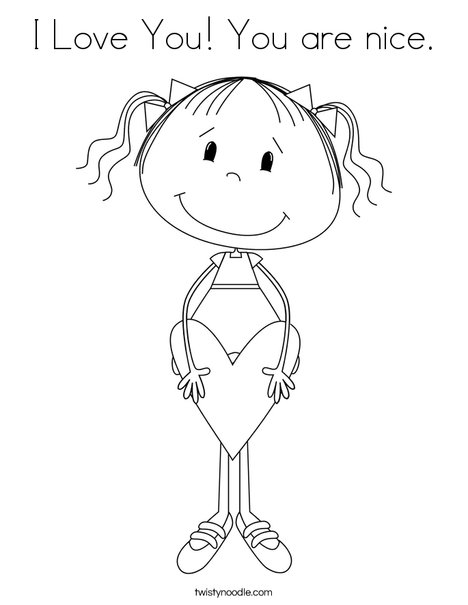 468x605 I Love You You Are Nice Coloring Page