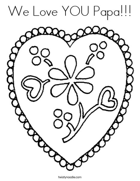 468x605 We Love You Papa Coloring Page