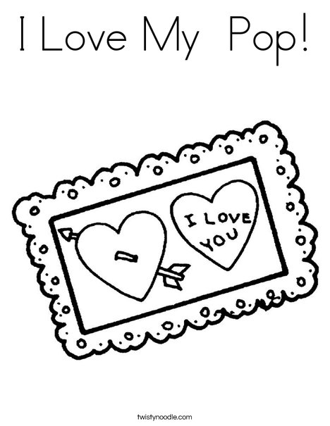 468x605 I Love My Pop Coloring Page