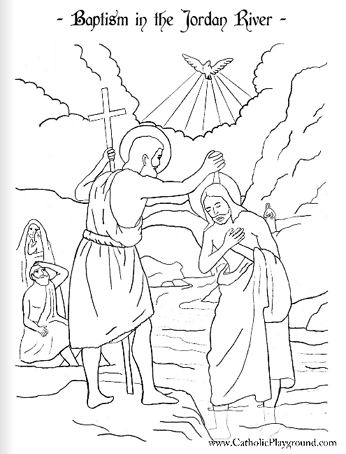 346x454 Baptism Of The Lord Coloring Page January Catholic Playground