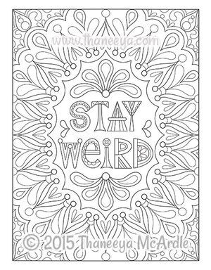 300x384 Stay Weird Coloring Page