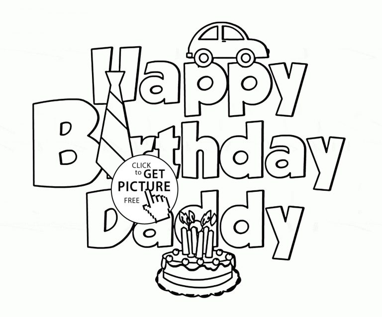 768x638 Coloring Pages For Happy Birthday Daddy Copy Dad Awesome Super