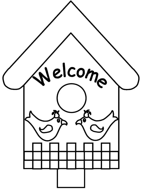 600x801 Welcome Coloring Page Welcome To Bird House Coloring Pages Best