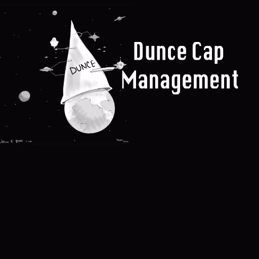 Dunce Cap Management