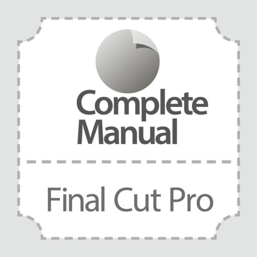 Complete Manual Final Cut Pro Edition