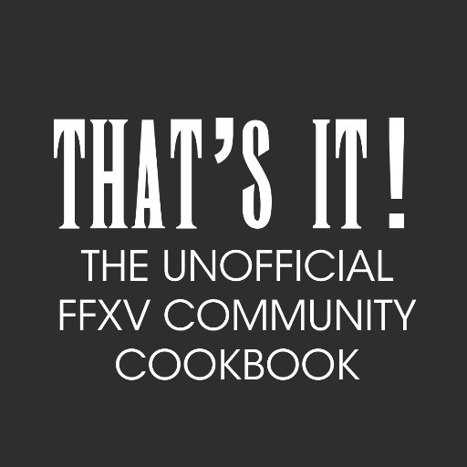Unofficial Ffxv Community Cookbook
