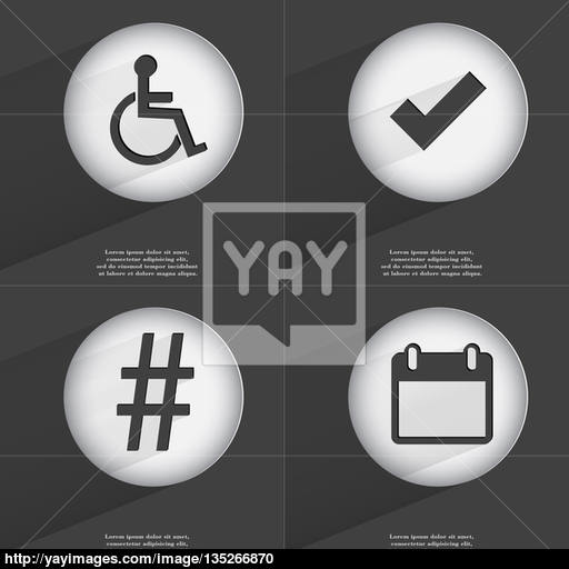 Disabled Person, Tick, Hashtag, Calendar Icon Sign Set Of Buttons