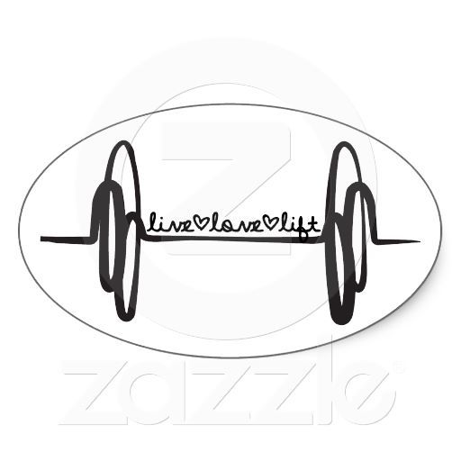 Live Love Lift Bar Black Oval Sticker Quotes