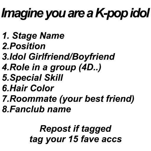 Imagine Your A Kpop Idol