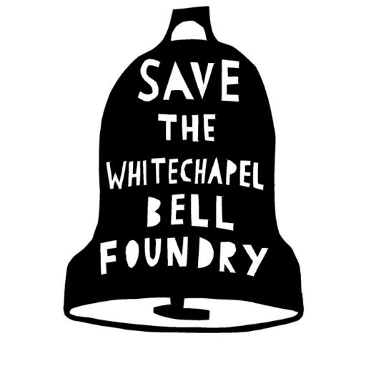 Save The Whitechapel Bell Foundry On Twitter Sign Our Petition