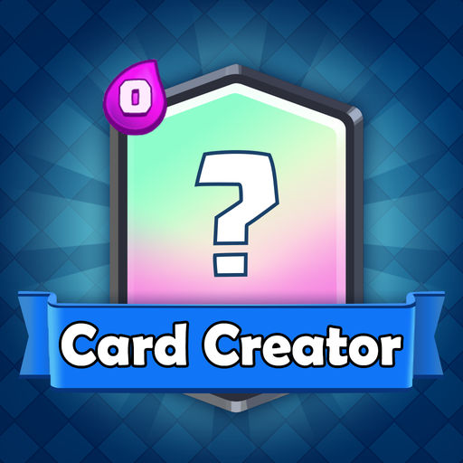Card Maker For Clash Royale