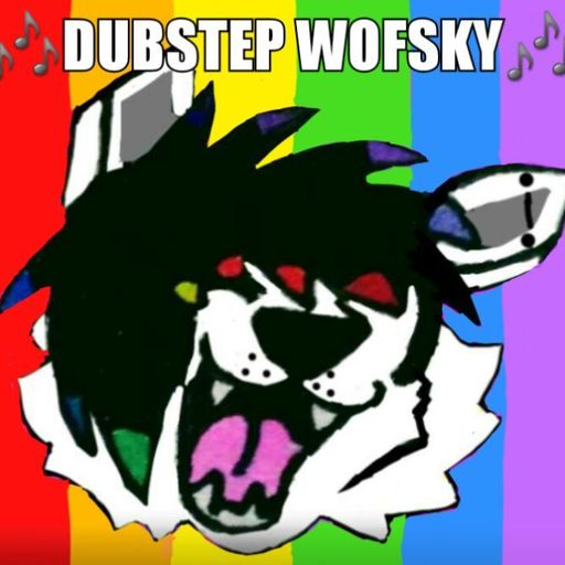 Datdankrainbowdoggo Dubstep Wofsky Official Amino