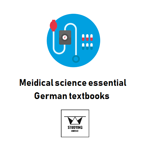 Medical Science Essential German Textbooks Studying Abroad