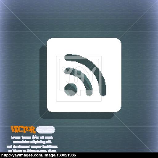 Rss Feed Icon Symbol On The Blue Green Abstract Background