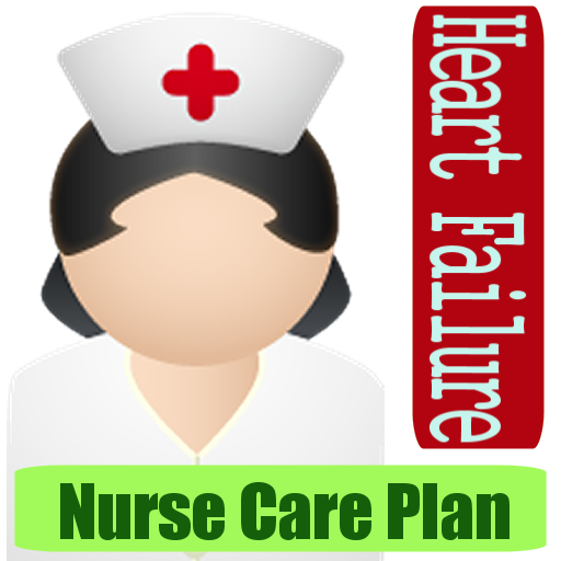 Heart Failure Nurse Care Plan Apk