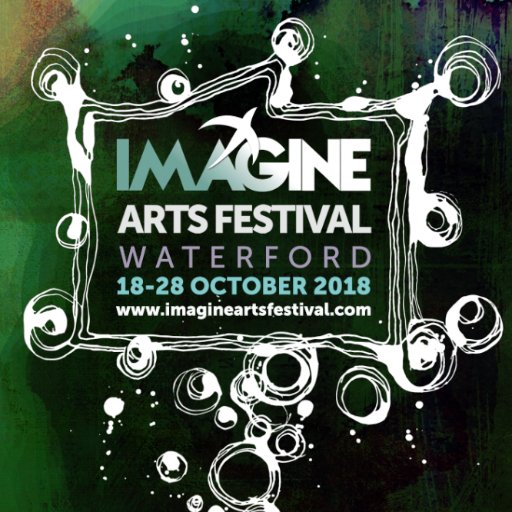 Imagine Arts Festival Waterford