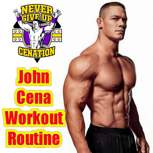 John Cena Workout Routine Monsterabs