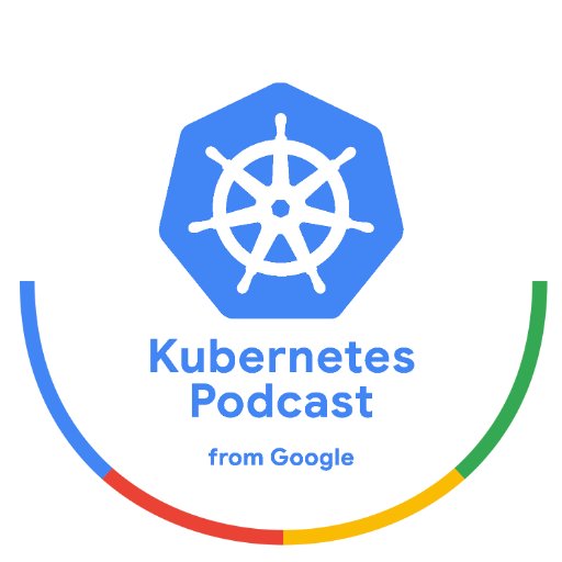 Kubernetes Podcast From Google