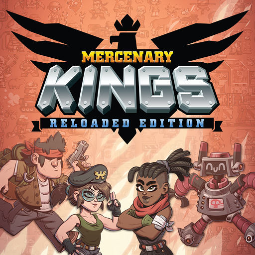 Mercenary Kings Reloaded Edition
