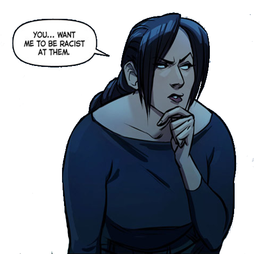 You Want Me To Be Racist