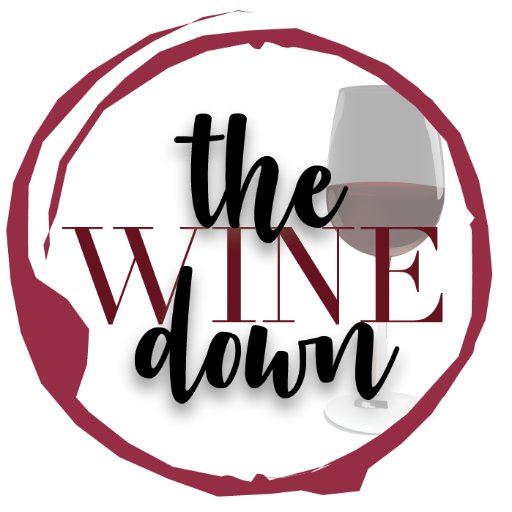 The Wine Down Podcast On Twitter Rsvp!