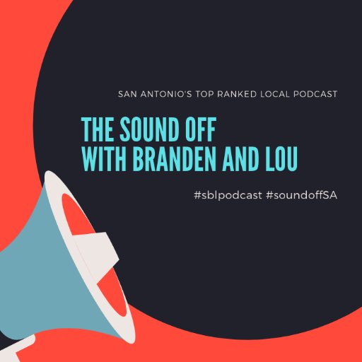 The Sound Off With Branden And Lou