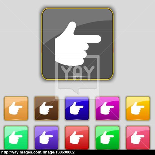 Pointing Hand Icon Sign Set With Eleven Colored Buttons For Your