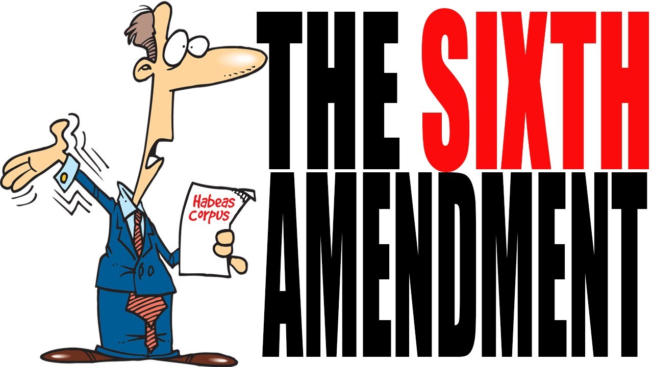 1280x720 The Sixth Amendment Explained The Constitution For Dummies Series