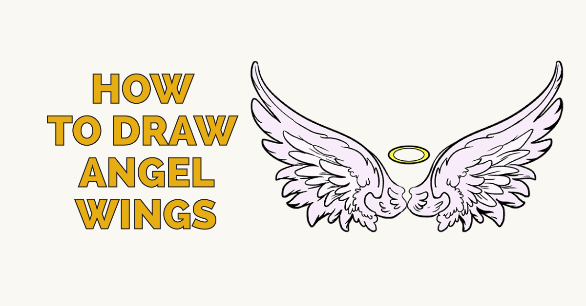 1200x628 How To Draw Angel Wings In A Few Easy Steps Angel, Draw And Easy
