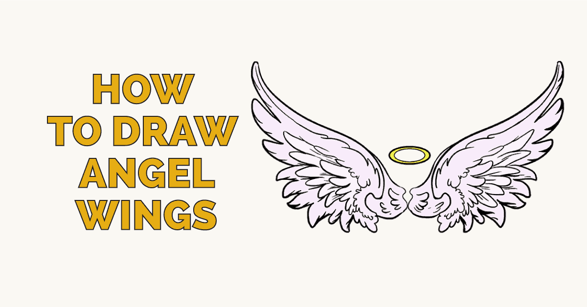 1200x628 How To Draw Angel Wings In A Few Easy Steps Easy Drawing Guides